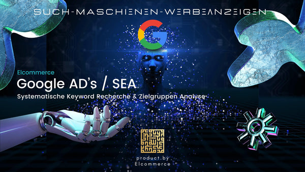 Google SEA Google Ads Elcommerce Suchmaschinen Werbeanzeigen Management