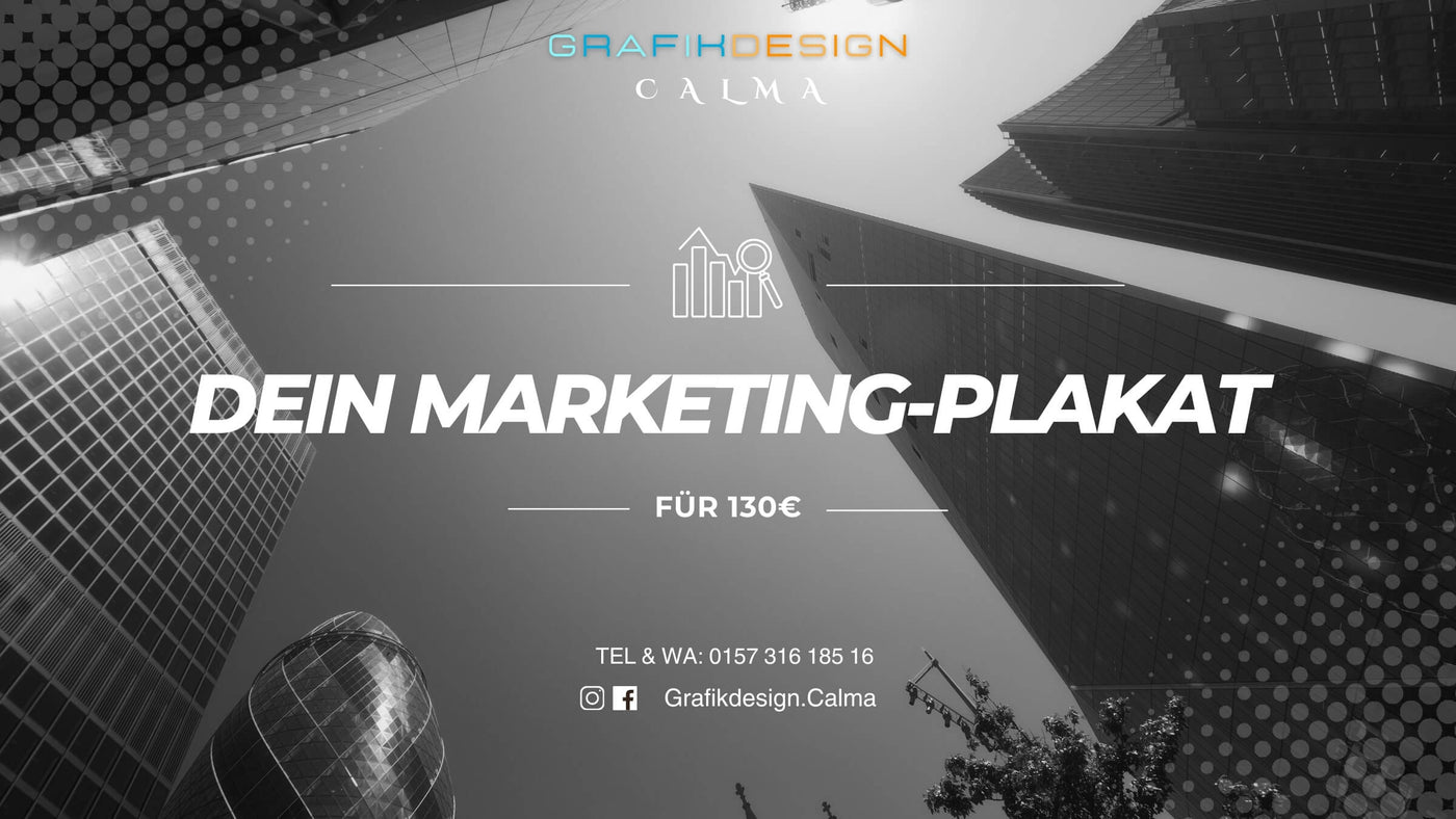 Werbeplakat für Marketing und Werbung erstellen lassen. Online Grafikdesign Berlin, Hamburg, Frankfurt, Stuttgart, Kassel, Bonn, Köln, München, Dortmund